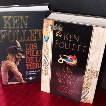 LOS PILARES DE LA TIERRA Y UN MUNDO SIN FIN, KEN FOLLETT.