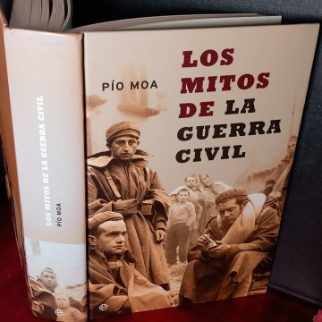 LOS MITOS DE LA GUERRA CIVIL, PÍO MORA.