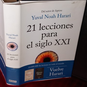 21 LECCIONES PARA EL SIGLO XXI, YUVAL NOAH HARARI.