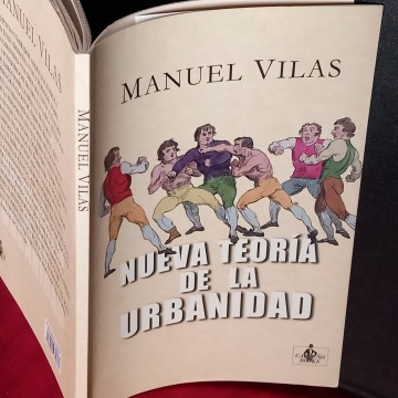 NUEVA TEORÍA DE LA URBANIDAD, MANUEL VILAS.