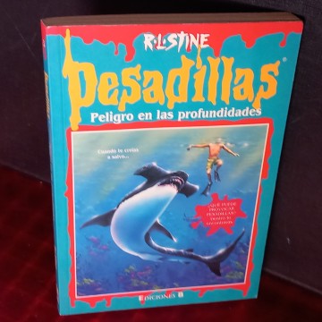 PESADILLAS 3, PELIGRO EN LAS PROFUNDIDADES, R.L. STINE.