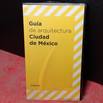 GUÍA DE ARQUITECTURA CIUDAD DE MÉXICO (NUEVO).