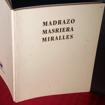 MADRAZO MASRIERA MIRALLES, TRES PINTORES DEL SIGLO XIX.