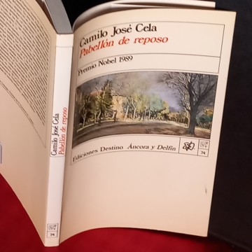 PABELLÓN DE REPOSO, CAMILO JOSÉ CELA.