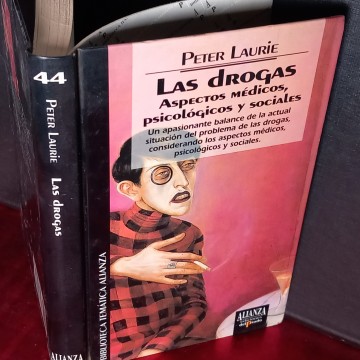 LAS DROGAS, ASPECTOS MÉDICOS, PSICOLÓGICOS Y SOCIALES, PETER LAURIE.