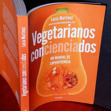 VEGETARIANOS CONCIENCIADOS, LUCÍA MARTÍNEZ.