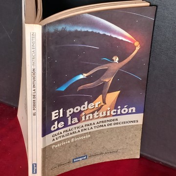 EL PODER DE LA INTUICIÓN, PATRICIA EINSTEIN.