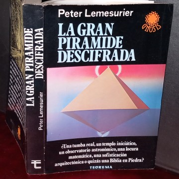 LA GRAN PIRÁMIDE DESCIFRADA, PETER LEMESURIER.