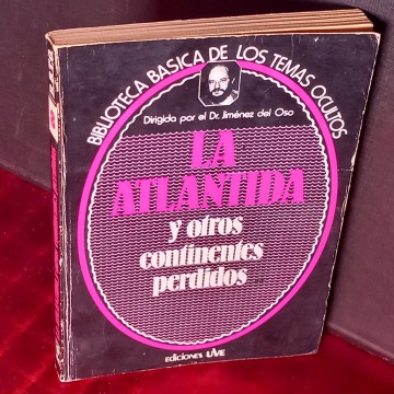LA ATLÁNTIDA Y OTROS CONTINENTES PERDIDOS, JIMÉNEZ DEL OSO.