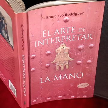 EL ARTE DE INTERPRETAR LA MANO, FRANCISCO RODRÍGUEZ.