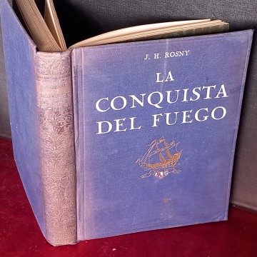 LA CONQUISTA DEL FUEGO, J.H. ROSNY