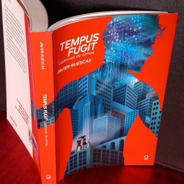 TEMPUS FUGIT, LADRONES DE ALMAS, JAVIER RUESCAS