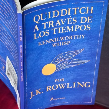QUIDDITCH A TRAVÉS DE LOS TIEMPOS, j.k. ROWLING.