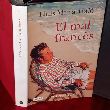 EL MAL FRANCÈS, LLUÍS MARIA TODÓ.