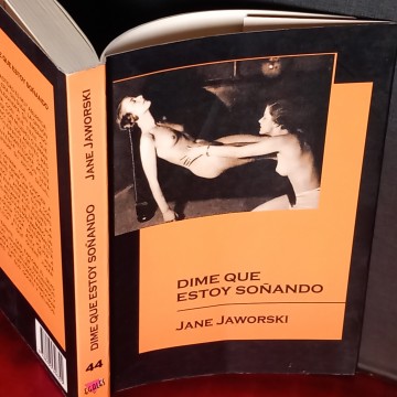 DIME QUE ESTOY SOÑANDO, JANE JAWORSKI.