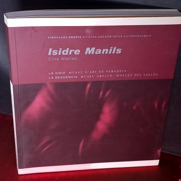 LA VISIÓ - SA SEQÜÈNCIA, ISIDRE MANILS.