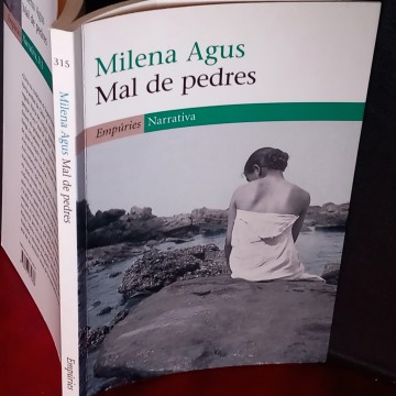 MAL DE PEDRES, MILENA AGUS