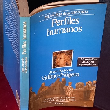 PERFILES HUMANOS, JUAN ANTONIO VALLEJO-NÁGERA