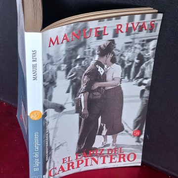 EL LÁPIZ DEL CARPINTERO, MANUEL RIVAS.