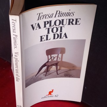 VA PLOURE TOT EL DIA, TERESA PÀMIES.