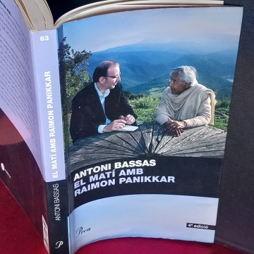 EL MATÍ AMB RAIMON PANIKKAR, ANTONI BASSAS.