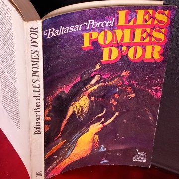 LES POMES D'OR, BALTASAR PORCEL.