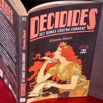 DECIDIDES, SET DONES CONTRA CORRENT, ELISENDA ALBERTÍ.
