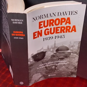 EUROPA EN GUERRA, NORMAN DAVIES.
