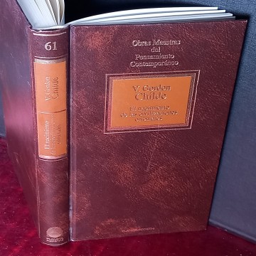 EL NACIMIENTO DE LAS CIVILIZACIONES ORIENTALES, V. GORDON CHILDE.