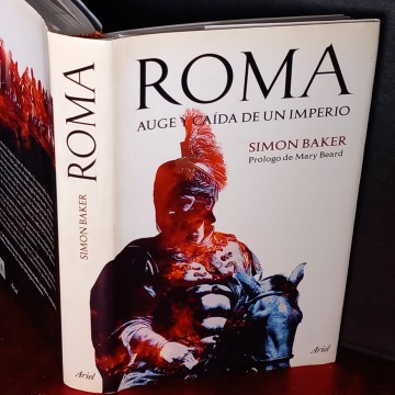 ROMA, AUGE Y CAÍDA DE UN IMPERIO, SIMON BAKER