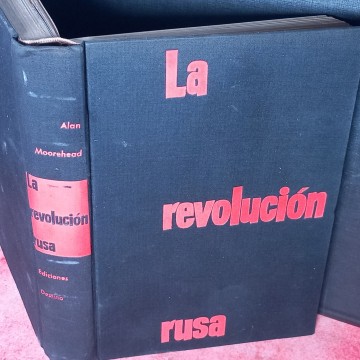 LA REVOLUCIÓN RUSA, ALAN MOOREHEAD