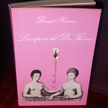 LA ESPOSA DEL DR. THORNE, DENZIL ROMERO