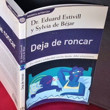DEJA DE RONCAR, EDUARD ESTIVILL.