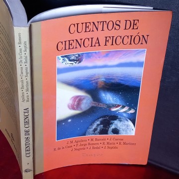 CUENTOS DE CIENCIA FICCIÓN, J.M. AGUILERA, M. BARCELÓ...