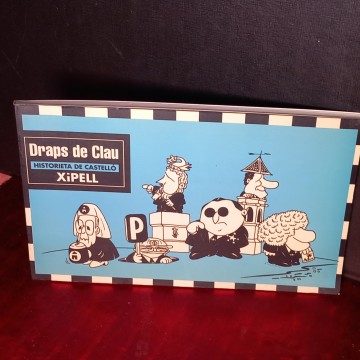 DRAPS DE CLAU, HISTORIETA DE CASTELLÓ, XIPELL (FIRMADO).
