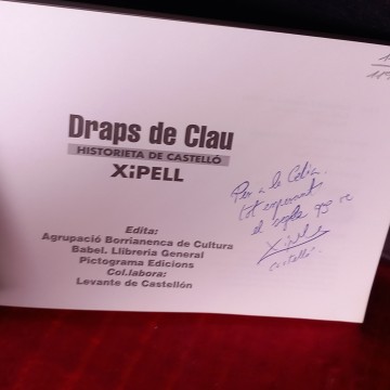 DRAPS DE CLAU, HISTORIETA DE CASTELLÓ, XIPELL (FIRMADO).