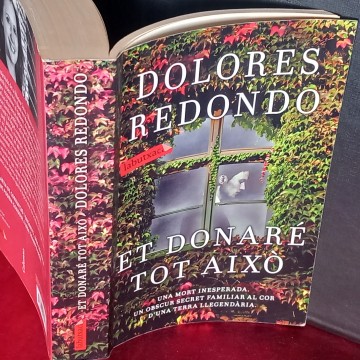 ET DONARÉ TOT AIXÒ, DOLORES REDONDO.