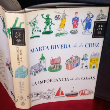 LA IMPORTANCIA DE LAS COSAS, MARTA RIVERA DE LA CRUZ.