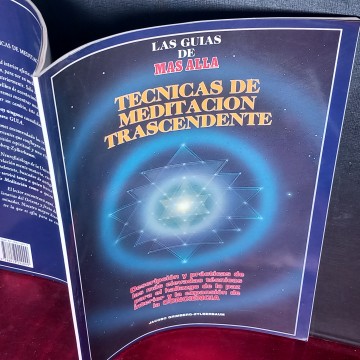 TÉCNICAS DE MEDITACIÓN TRASCENDENTE, LAS GUÍAS DE MÁS ALLÁ.