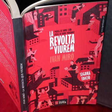LA REVOLTA QUE VIUREM, IVAN MIRÓ.