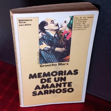 MEMORIAS DE UN AMANTE SARNOSO, GROUCHO MARX.