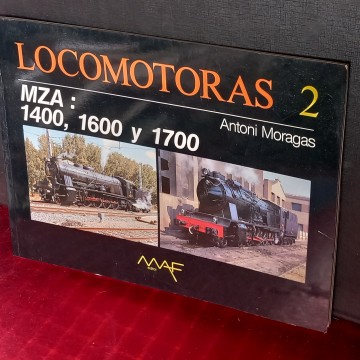 LOCOMOTORAS 2: MZA 1400, 1600 Y 1700