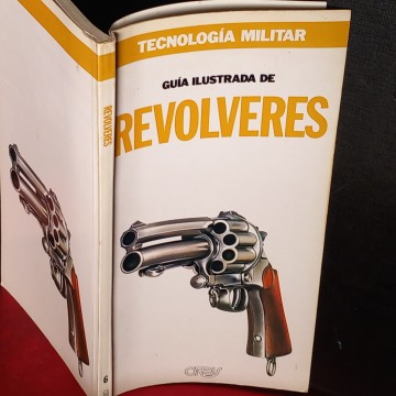 GUÍA ILUSTRADA DE REVOLVERES