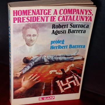HOMENATGE A COMPANYS, PRESIDENT DE CATALUNYA, ROBERT SURROCA