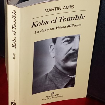 KOBA EL TEMIBLE, MARTIN AMIS.