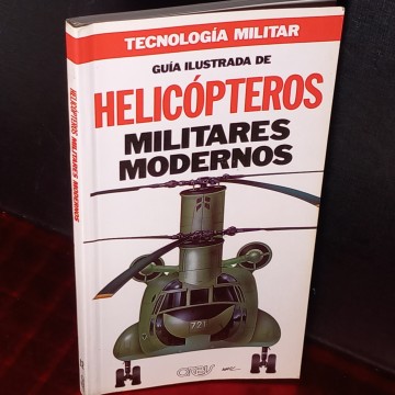 GUÍA ILUSTRADA DE HELICÓPTEROS MILITARES MODERNOS