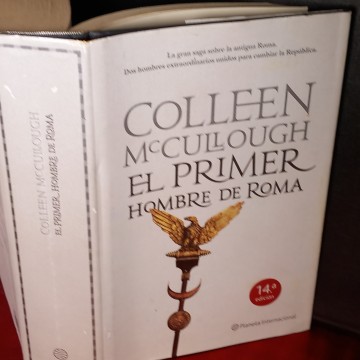 EL PRIMER HOMBRE DE ROMA, COLLEEN MCCULLOUGH