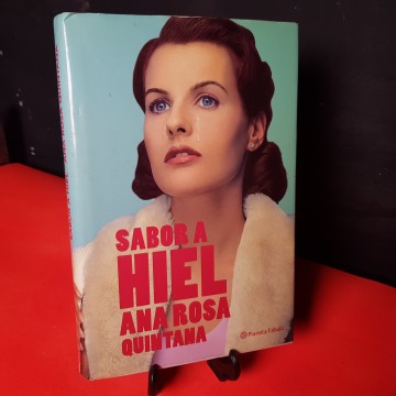 Sabor a hiel, de Ana Rosa Quintana