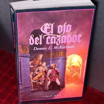 EL OJO DEL CAZADOR, DENNIS L. MCKIERNAN.