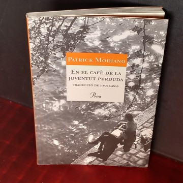 EN EL CAFÉ DE LA JOVENTUT PERDUDA, PATRICK MODIANO.